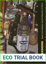 Diaspora Conversions: Black Carib Religion and the Recovery of Africa