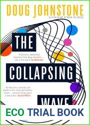 The Collapsing Wave: The epic, awe-inspiring new novel from the author of BBC 2|s Between the Covers pick THE SPACE BETWEEN US (The Enceladons Trilogy)