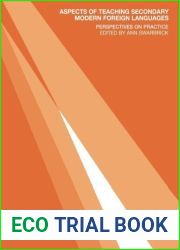 Aspects of Teaching Secondary Modern Foreign Languages: Perspectives on Practice by Ann Swarbrick (2002-10-11)