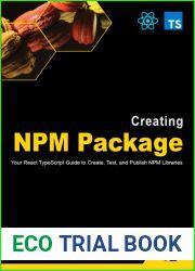 Creating NPM Package: Your React TypeScript Guide to Create, Test, and Publish NPM Libraries
