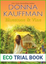 Bluestone and Vine (Blue Hollow Falls, #2)