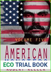 American Monsters Volume 5: 12 Horrific American Serial Killers