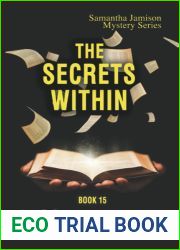 The Secrets Within (Samantha Jamison Mystery Book 15)