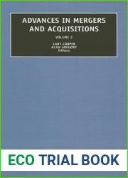 Advances in Mergers and Acquisitions, Volume 2