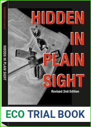 Hidden in Plain Sight: A Practical Guide to Concealed Handgun Carry, Revised 2nd Edition