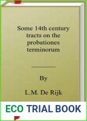 Some 14th century tracts on the probationes terminorum