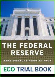 The Federal Reserve: What Everyone Needs to Know?