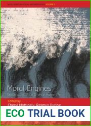 Moral Engines: Exploring the Ethical Drives in Human Life