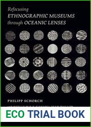 Refocusing Ethnographic Museums Through Oceanic Lenses