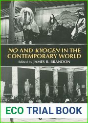 No and Kyogen in the Contemporary World