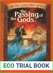 The Passing of the Gods (Fall of the First World, #3)