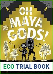Oh Maya Gods!