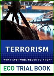 Terrorism: What Everyone Needs to Know(R)