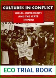 Cultures in Conflict: Social Movements and the State in Peru