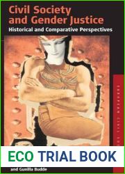Civil Society and Gender Justice: Historical and Comparative Perspectives (Studies on Civil Society, 4)