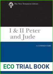 I and II Peter and Jude: A Commentary (The New Testament Library)