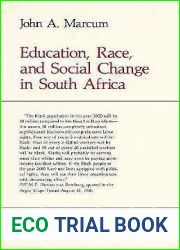 Education, Race, and Social Change in South Africa (Perspectives on Southern Africa)