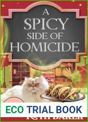 A Spicy Side of Homicide (An Ivy Creek Cozy Mystery Book 14)