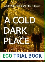 A Cold Dark Place