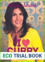 I Love Curry by Anjum Anand on 01 10 2010 unknown edition