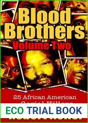 Blood Brothers: Volume 2: 25 African American Serial Killers