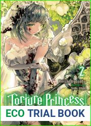 Torture Princess: Fremd Torturchen, Vol. 2 (light novel)