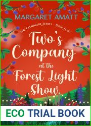 Two|s Company at the Forest Light Show (The Glenbriar Series #4)
