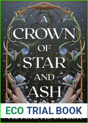 A Crown of Star and Ash (The Fate of Ashes Book 1)