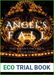 Angel|s Fall (The Phantom Saga #3)