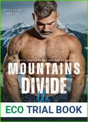 Mountains Divide Us (Wisper Dreams, #3)