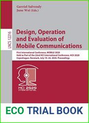 Design, Operation and Evaluation of Mobile Communications: First International Conference, MOBILE 2020, Held as Part of the 22nd HCI International … Denmark, July 19-24, 2020, Proceedings