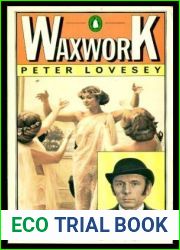 Waxwork by Peter Lovesey (1980-02-28)