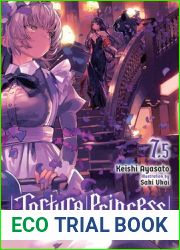 Torture Princess: Fremd Torturchen, Vol. 7.5 (Torture Princess: Fremd Torturchen, #7.5)