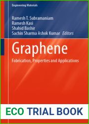 Graphene: Fabrication, Properties and Applications (Engineering Materials)