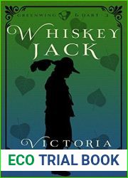 Whiskeyjack (Greenwing and Dart, #3)