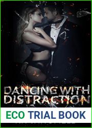 Dancing With Distraction (The Distraction Series Book 1)