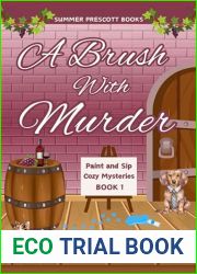 A Brush With Murder (Paint and Sip Cozy Mysteries Book 1)