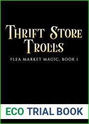 Thrift Store Trolls (Flea Market Magic Mystery)