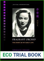 Fragrant Orchid: The Story of My Early Life