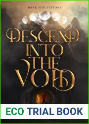 Descend into the Void (Dark Perceptions #2)