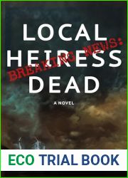 Breaking News: Local Heiress Dead
