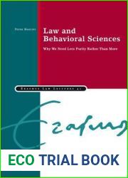 Law and Behavioral Sciences: Why We Need Less Purity Rather Than More (41) (Erasmus Law Lectures)