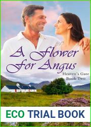A Flower for Angus (Heaven|s Gate #2)