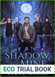 Shadow in the Mine (Blue Moon Investigations, #20)