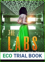 The Labs: A YA Dystopian Adventure (The GEOs Book 2)