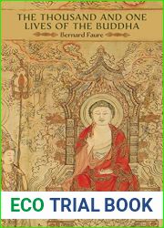 The Thousand and One Lives of the Buddha