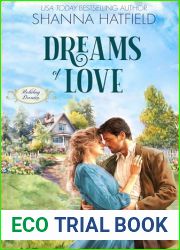 Dreams of Love: A Wholesome Historical Novella (Holiday Dreams Book 1)