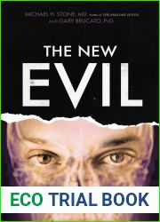 The New Evil: Understanding the Emergence of Modern Violent Crime