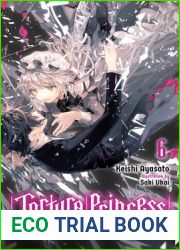Torture Princess: Fremd Torturchen, Vol. 6 (Torture Princess: Fremd Torturchen, #6)