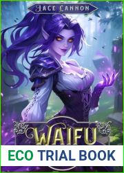 Waifu Hero: A LitRPG Fantasy